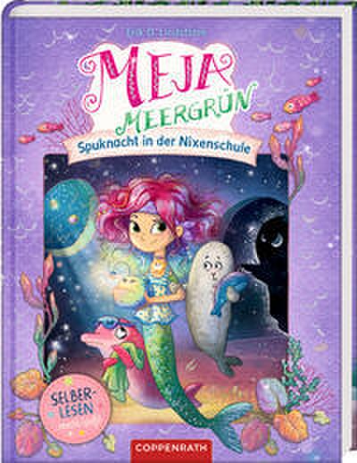 Meja Meergrün - Spuknacht in der Nixenschule