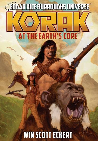 Korak at the Earth’s Core (Edgar Rice Burroughs Universe - The Dead Moon Super-Arc Book One)