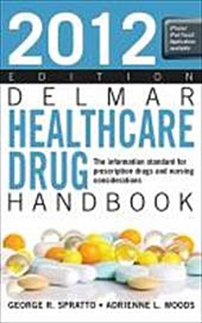 Delmar Healthcare Drug Handbook