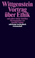 Vortrag über Ethik und andere kleine Schriften