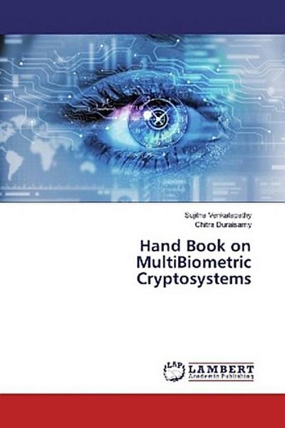 Hand Book on MultiBiometric Cryptosystems
