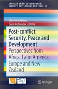 Post-conflict Security, Peace and Development