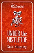 Under the Mistletoe