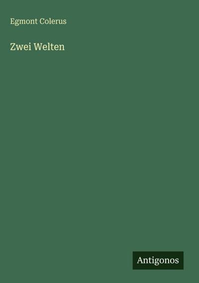 Zwei Welten