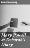 Mary Powell & Deborah’s Diary