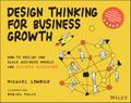 Design Thinking for Business Growth