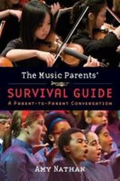 The Music Parents’ Survival Guide