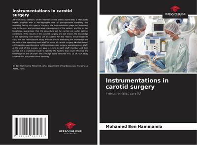 Instrumentations in carotid surgery