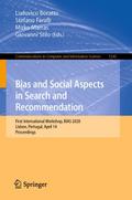 Bias and Social Aspects in Search and Recommendati
