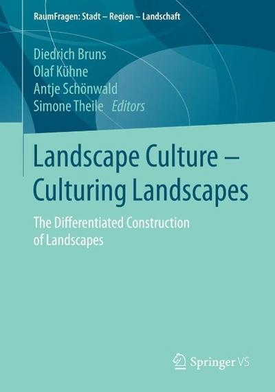 Landscape Culture - Culturing Landscapes