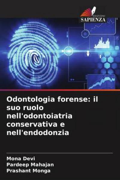 Odontologia forense: il suo ruolo nell’odontoiatria conservativa e nell’endodonzia
