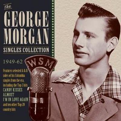 The George Morgan Singles Collection, 2 Audio-CDs