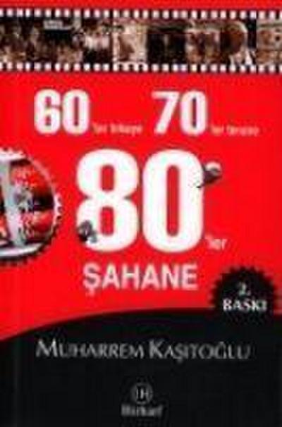 60lar Hikaye 70ler Terane 80ler Sahane