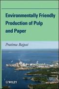 Environmentally Friendly Production of Pulp and Pa