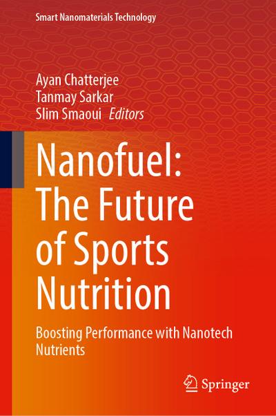Nanofuel: The Future of Sports Nutrition