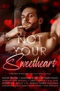 Not Your Sweetheart