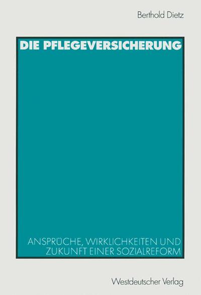 Die Pflegeversicherung