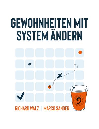 Gewohnheiten mit System ändern