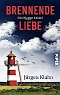 Brennende Liebe von Jürgen Klahn | Ebook