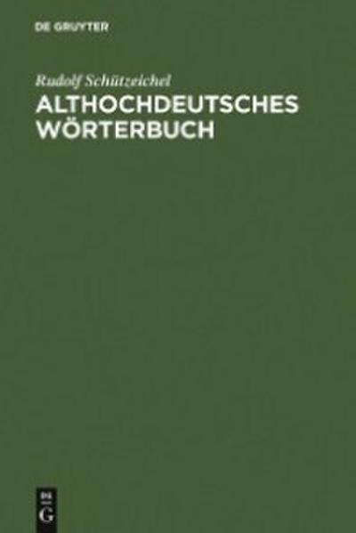 Althochdeutsches Wörterbuch