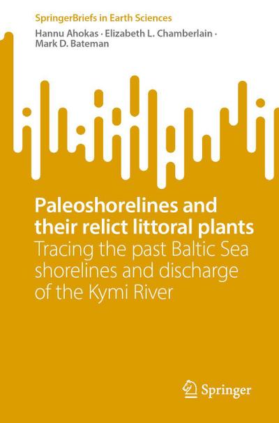 Paleoshorelines and their relict littoral plants