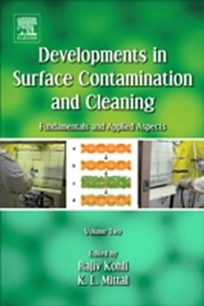 Developments in Surface Contamination and Cleaning - Vol 2
