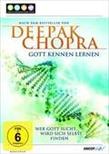 Deepak Chopra - Gott kennen lernen