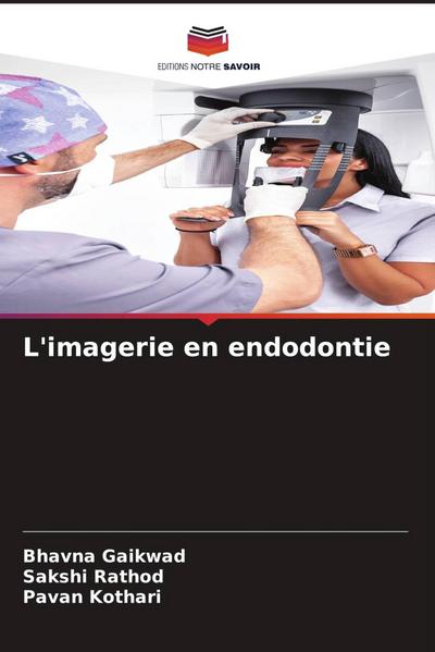 L’imagerie en endodontie