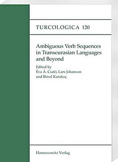 Ambiguous Verb Sequences in Transeurasian Languages and Beyond