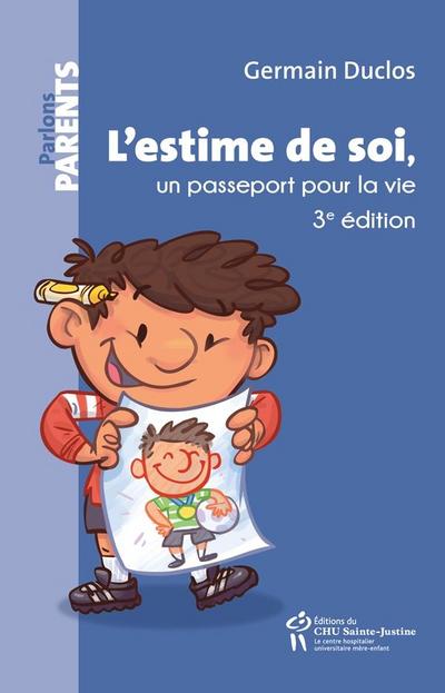 L’estime de soi, un passeport pour la vie