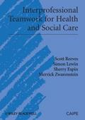 Interprofessional Teamwork for Health and Social C
