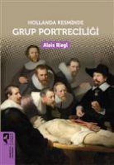 Hollanda Resminde Grup Portreciligi