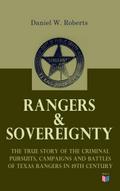 Rangers & Sovereignty - The True Story of the 