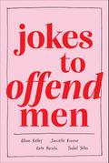 Jokes to Offend Men