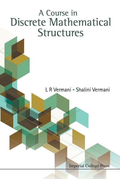 COURSE IN DISCRETE MATH STRUCTURES, A