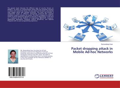 Packet dropping attack in Mobile Ad-hoc Networks