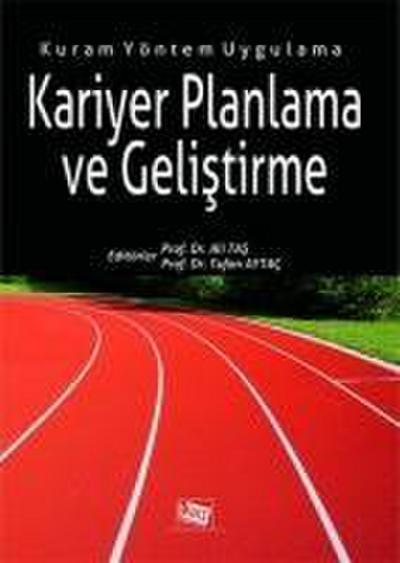 Kariyer Planlama ve Gelistirme