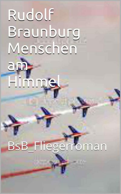 Menschen am Himmel