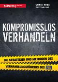 Kompromisslos verhandeln