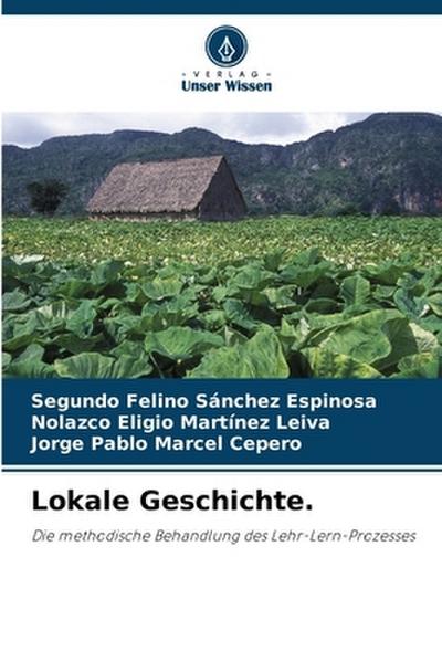 Lokale Geschichte.