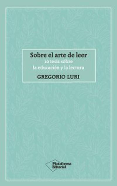 Sobre el arte de leer