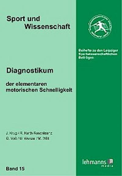 Diagnostikum der elementaren motorischen Schnelligkeit