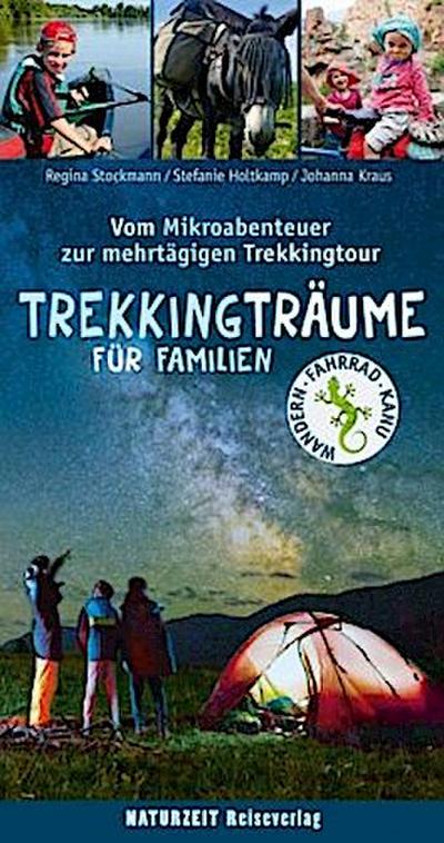 Trekkingträume für Familien