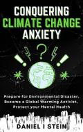 Conquering Climate Change Anxiety