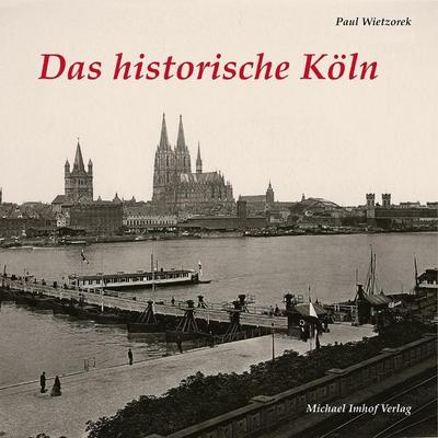 Das historische Köln