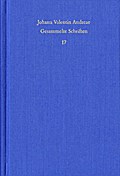 Johann Valentin Andreae: Gesammelte Schriften