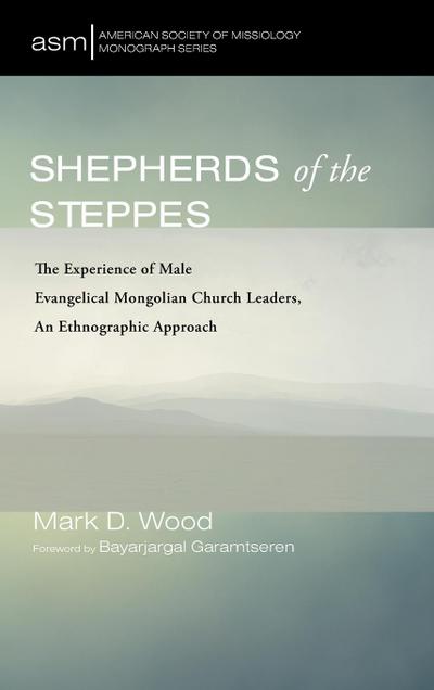 Shepherds of the Steppes