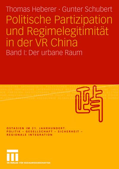 Politische Partizipation und Regimelegitimität in der VR China 1