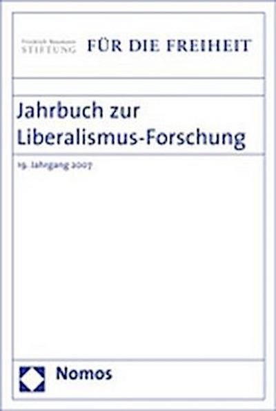 Jahrbuch zur Liberalismus-Forschung. Jg.19