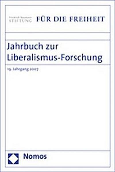 Jahrbuch zur Liberalismus-Forschung. Jg.19